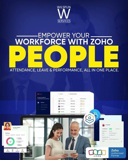 Empower your workforce with Zoho People, the all-in-one HR solution #wilspunservices #zoho
