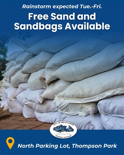 Prepare for the upcoming rain! 🌧️ With a storm expected to hit Tuesday, Dec. 23 to Friday, Dec. 26, residents are encouraged to take precautions. Free sand and sandbags are available for public use in the north parking lot at Thompson Park (14001 S. Bellflower Blvd.)! ☔️ Remember to bring your own shovel to load your sandbags! Learn more: https://bellflower.ca.gov/news_detail_T43_R431.php | City of Bellflower - Local Government