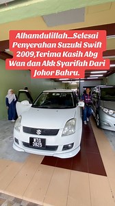 Alhamdulillah…Selesai Penyerahan Suzuki Swift 2009,Terima Kasih Abg Wan dan Akk Syarifah Dari Johor Bahru. #HijrahAutoTrading #SyarikatKeretaBumiPutera #penjualkeretaterpakai #keretamurah #suzukiswift | Hijrah Auto Trading