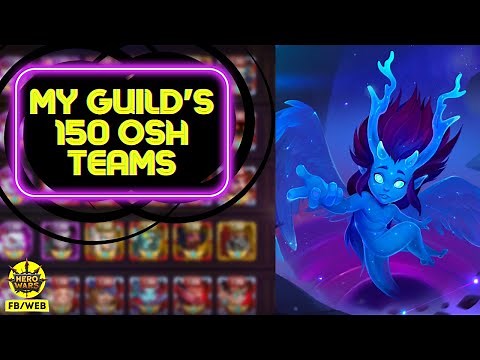 My Guild's 150 Osh Teams | Hero Wars Facebook