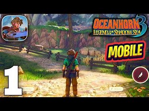 Oceanhorn 3 Mobile Gameplay Walkthrough Part 1 (iOS)