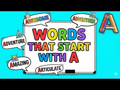 English Kind Zone | Words That Start with A