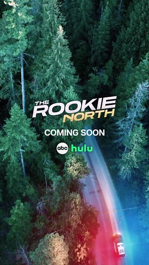 The Rookie: North - New Frontier on ABC & Hulu