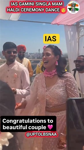 IAS GAMINI SINGLA MAM HALDI CEREMONY DANCE 🥳 #ias #dance #haldiceremony #marriage