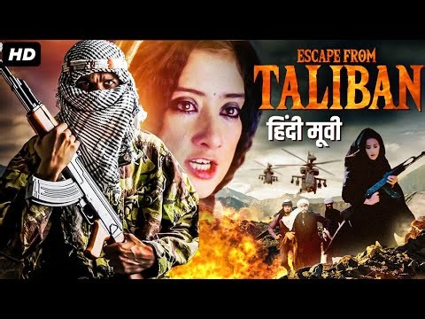 ESCAPE FROM TALIBAN (2003) Based on True Story - Full Hindi Movie | Manisha Koirala| Bollywood Movie