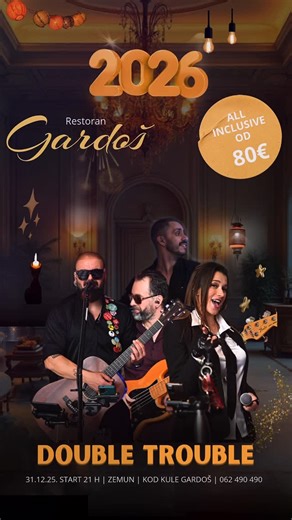 Najbolji dočeci Nove godine na jednom mestu✨ on Instagram: "💫DOČEKAJ 2026. NA NAJLEPŠEM MESTU U ZEMUNU 🥂 RESTORAN GARDOŠ | LIVE BAND DOUBLE TROUBLE🎶 Dočekaj Novu godinu tamo gde se dobra energija, vrhunska muzika i elegancija spajaju u nezaboravno veče ✨ 🥂 ALL INCLUSIVE – od 80€ 🎶 LIVE nastup benda DOUBLE TROUBLE 🍽️ Bogata novogodišnja večera Atmosfera za pamćenje do ranih jutarnjih sati uz Double Trouble bend🎶🎤 Najbolji provod se ne čeka do poslednjeg minuta – pozovite odmah i zauzmite 