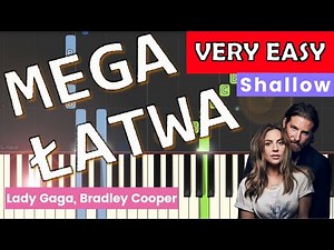 🎹 Shallow (Lady Gaga, Bradley Cooper) - Piano Tutorial (VERY EASY) 🎵 SHEET MUSIC 🎼