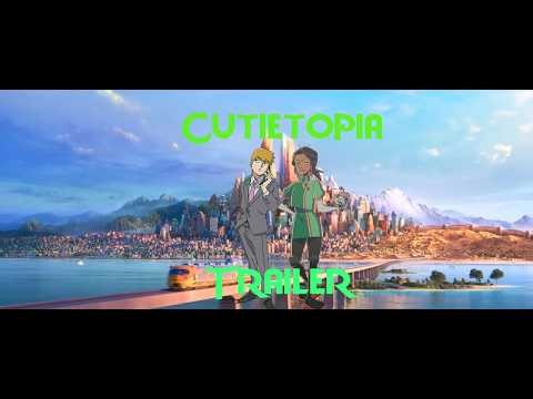 Cutietopia Trailer