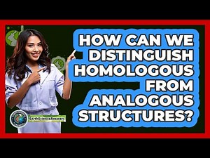 How Can We Distinguish Homologous From Analogous Structures? - Earth Science Answers