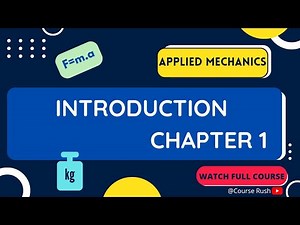 Introduction - Applied Mechanics (Statics) - CHAPTER 1