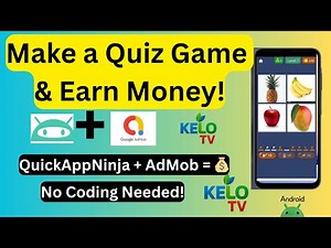 How I Created a Fruit Quiz Game with QuickAppNinja & Monetized with AdMob (Step-by-Step Tutorial)