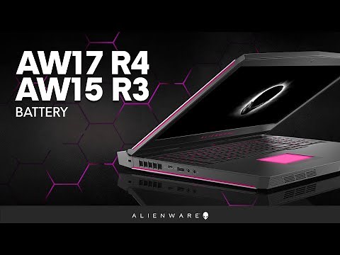 Alienware 17 R4 & Alienware 15 R3: Battery Disassembly