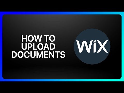 How To Upload Documents On Wix Tutorial