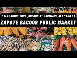 FRESH AND CHEAP FRUITS,VEGETABLES AND SEAFOOD IN ZAPOTE PUBLIC MARKET BACOOR CAVITE