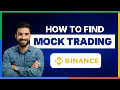 How to find mock trading on Binance [FULL GUIDE]