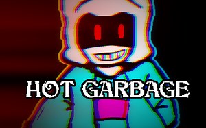 [A Adventure Time Megalovania] HOT GARBAGE (Rareized,B-Side)