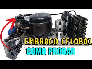 How to test the Embraco CF10B01 module by drop-in, frequency, and serial number.