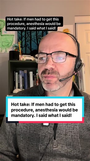 Hot take: If men had to get this procedure, anesthesia would be mandatory. I said what I said! #endometriosis #womenshealth #medicalgaslighting #socialwork #insurance