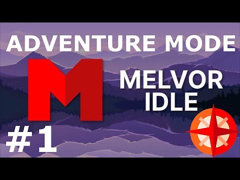 Melvor Idle Adventure Mode #1 - A NEW START!