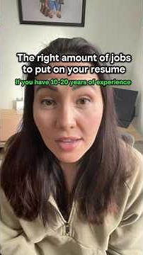 The right amount of jobs to put on your resume, if you have 10-20 years of experience.