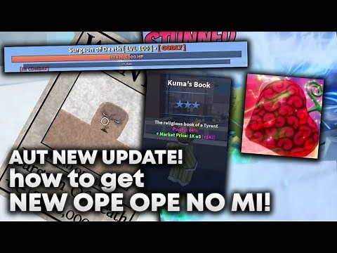 [AUT] HOW TO GET *NEW* OPE OPE NO MI SPEC!
