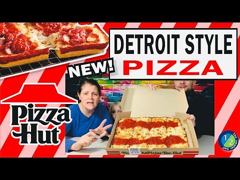 Pizza Hut Detroit Style Pizza Review