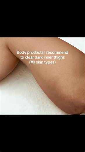 If your inner thighs are still dark, you’re probably missing one of these steps…This is the routine!