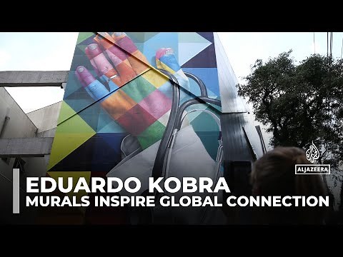 Eduardo Kobra: Murals that inspire global connection
