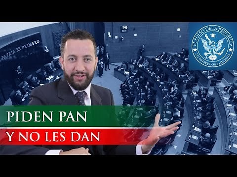 PIDEN PAN Y NO LES DAN - EL PULSO DE LA REPÚBLICA