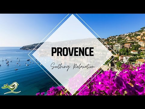 Provence & Côte d'Azur (France) • Slideshow with Beautiful Music | Around the World