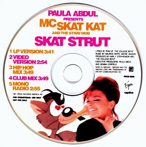 Paula Abdul Presents MC Skat Kat And The Stray Mob - Skat Strut