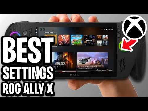 Best ROG Xbox Ally X Settings for Maximum Performance - Full Guide