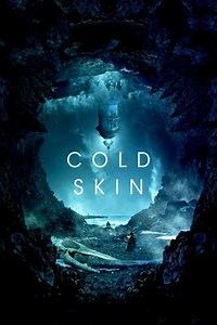 Cold Skin (2018) - Movie