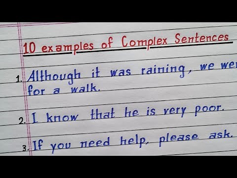 10 examples of Complex sentences