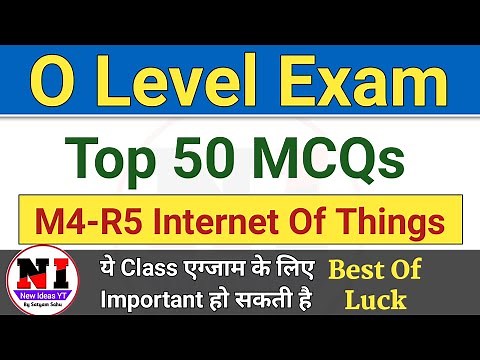 iot mcq questions for o level | Internet of things July 2023|O level iot (m4-r5) mcqs questions 2023