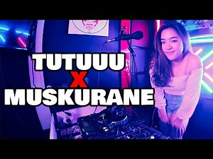 DJ TUTU X MUSKURANE VIRAL TIKTOK Remix Terbaru Slow Full Bass LBDJS 2021 | DJ Cantik & Imut Tutu