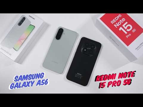 Samsung A56 - Redmi Note 15 Pro 5g Что выбрать?