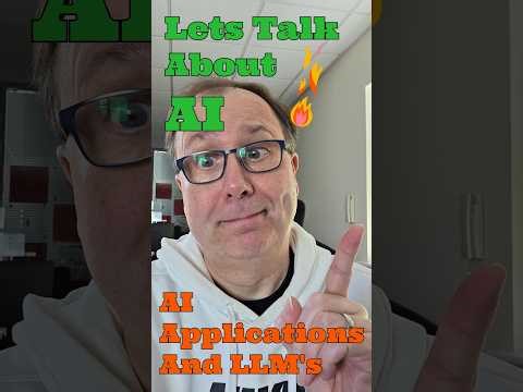 AI Applications and LLM's, What Are They?