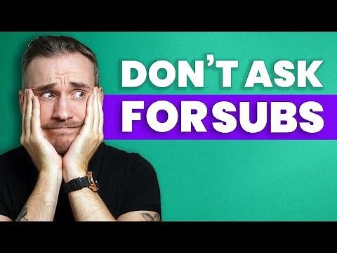 STOP asking people to SUBSCRIBE - Try this method instead