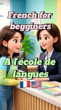Easy French dialogue: at language school 🇫🇷 (+ English translation) #learnfrench