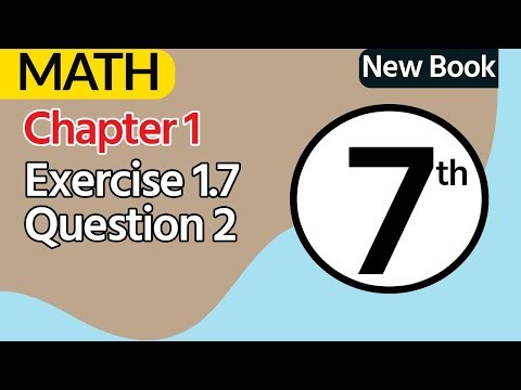 Exercise 1.7 Question 2 | 7th Class Math | Chapter 1 |