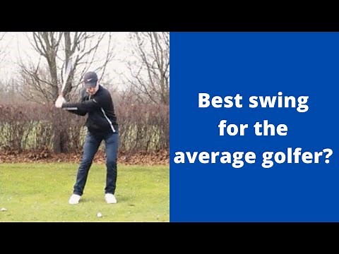 The best way to swing for the average golfer - my opinion.