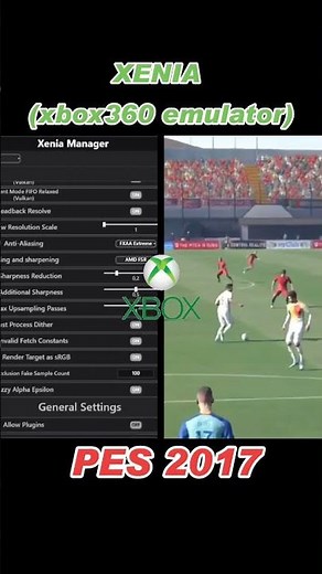 👉 PES 2017 Xenia Settings ⚙️ | Best Config + Smooth Gameplay Test