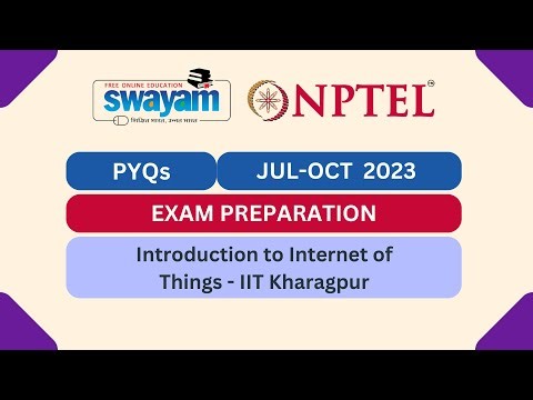 Introduction to Internet of Things PYQs Part 1 | Previous Year Questions MY SWAYAM #nptel #myswayam