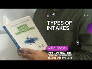 22. Types of intakes || Water supply Engineering