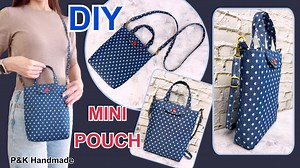 29K views · 637 reactions | Easy Diy Mini Pouch Bag With Straps Sewing Tutorial | Step by Step | | P&K Handmade | Facebook