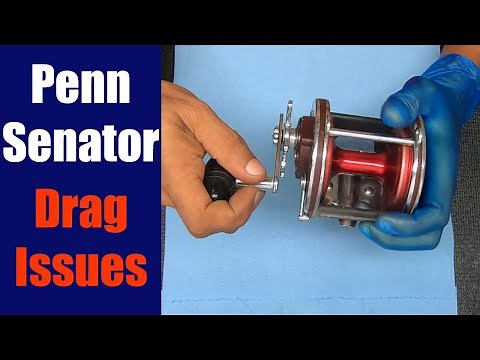 Penn Senator Drag Issues - Fishing Reel Repair