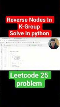 leetcode 25 problem solution in Python 🔥🔥🔥