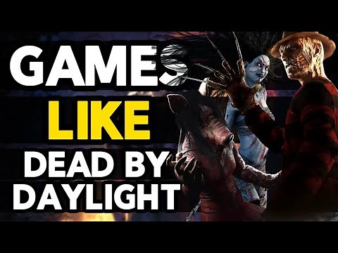 Best Games Like Dead By Daylight