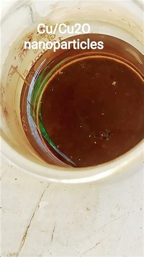 Synthesized Cu/Cu2O nanoparticles#copper #nanoparticle #science #experiment #ytshort #youtubeshorts